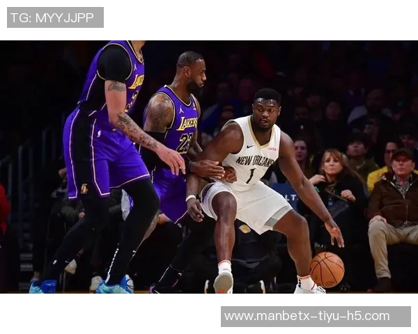 锡安半场表现抢眼展现全能身手助球队争胜 锡安半场表现抢眼展现全能身手助球队争胜